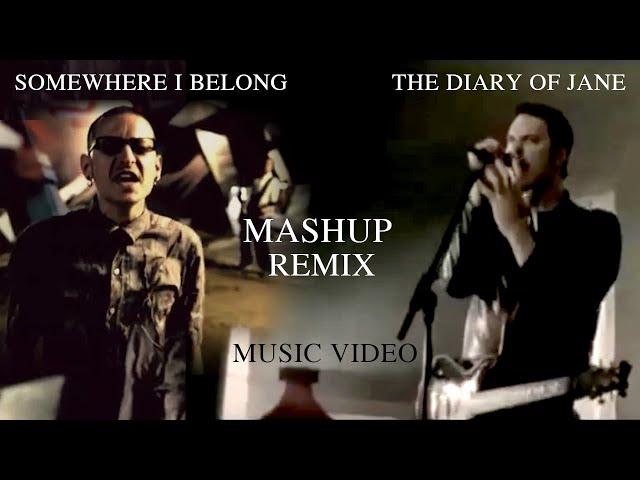 Linkin Park & Breaking Benjamin - Diary of Somewhere - Mashup Somewhere I Belong & The Diary of Jane