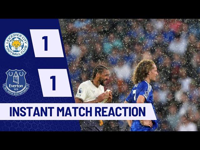 Leicester City vs Everton - Instant Match Reaction