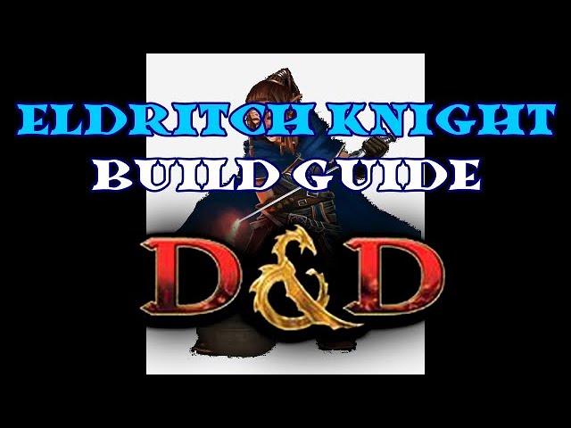 Eldritch Knight Build Guide