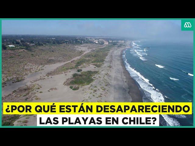 La preocupante desaparición de las playas en Chile