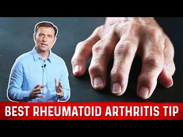 Best Tip For Rheumatoid Arthritis – Joint Pain Relief By Dr.Berg