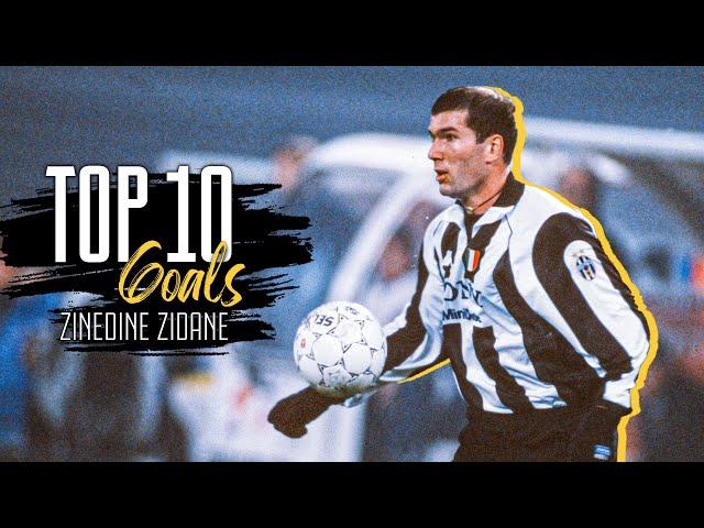 TOP 10 Goals ZINEDINE ZIDANE | Flashes of Pure Class 