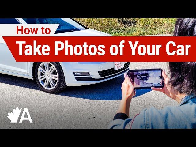 How to Take Good Photos to Sell Your Car