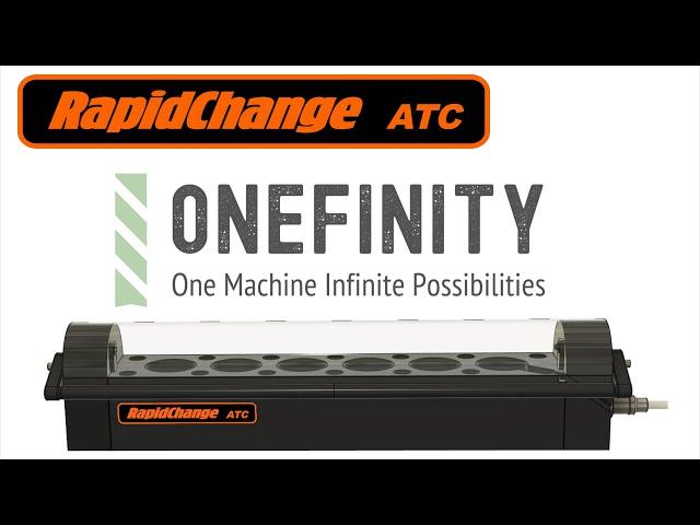 RapidChange ATC and Onefinity Pro Controller / Full work flow over view