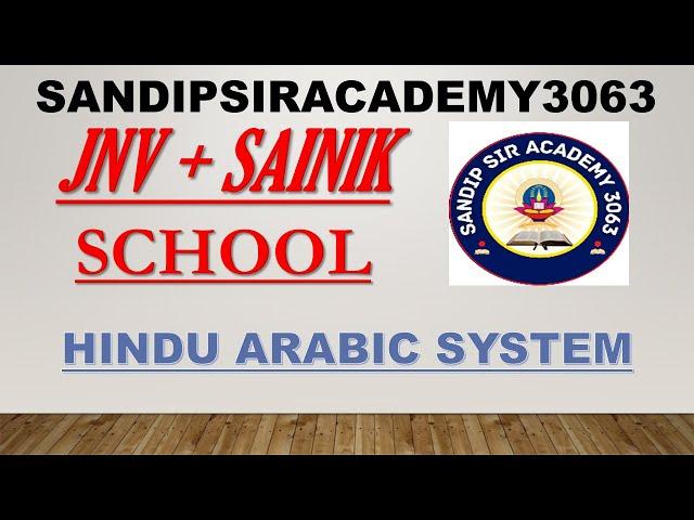 HINDU ARABIC SYSTEM|JNV|SAINIK SCHOOL |CLASS 5,6