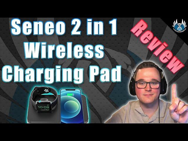 Seneo 2 in 1 Dual Wireless Charging Pad Review