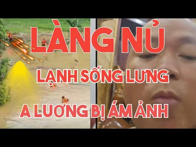 ANH LƯƠNG BÉO KỂ CHUYỆN MƠ THẤY ĐỒNG BÀO VÀ MÓN QUÀ ĐẶC BIỆT TẶNG VỢ TỪ LÀNG NỦ TRỞ VỀ