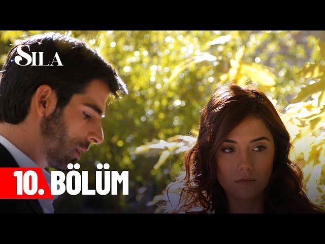 Sıla - Episode 10