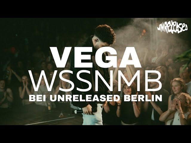 VEGA - WSSNMB (LIVE @ UNRELEASED BERLIN)