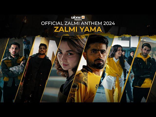 Zalmi Yama (4K) Official Zalmi Anthem for PSL 9 by Abdullah Siddiqui, Nehaal & Zahoor ft Hania Amir