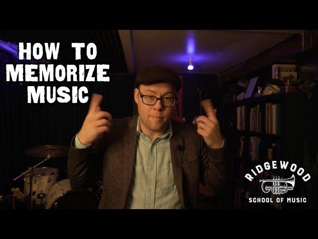 How To Memorize Music