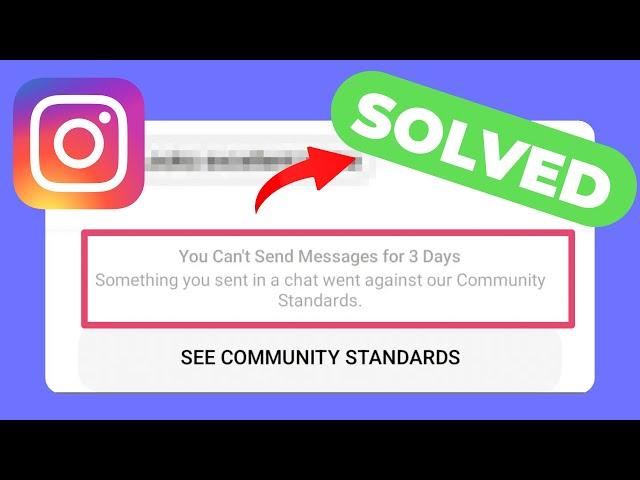 Fix Instagram You Can't Send Messages For 3 Days Problem