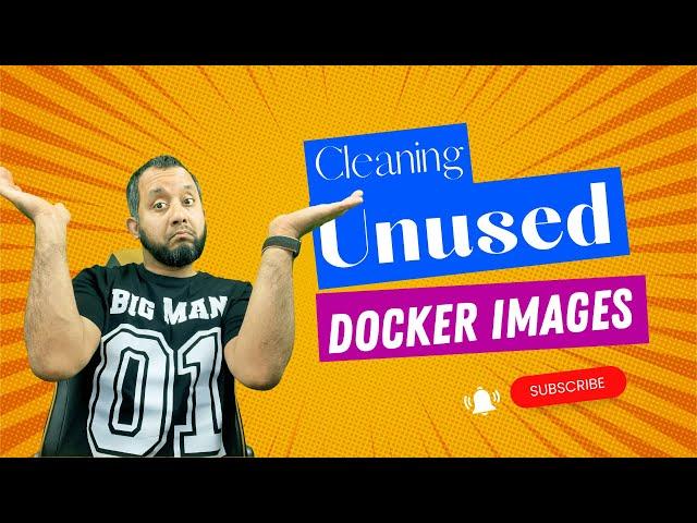 Cleaning up unused docker images