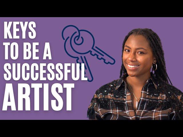 What every artist needs to be successful