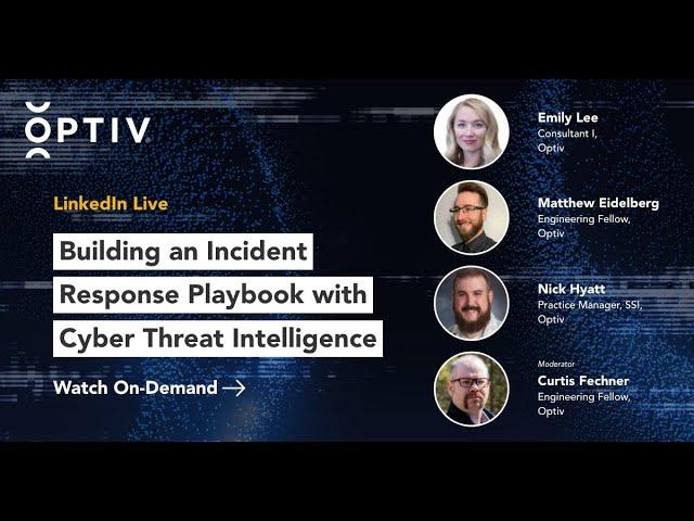 Build an Incident Response Playbook with Cyber Threat Intelligence