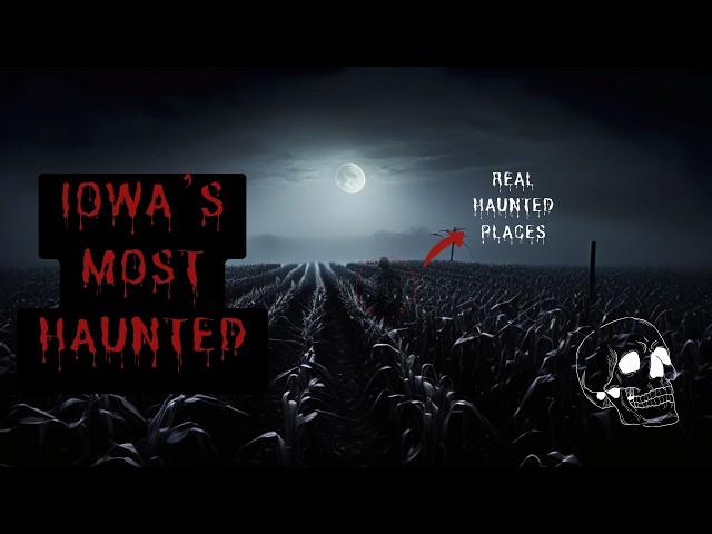 Iowa's MOST Haunted Spots Revealed!