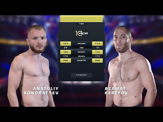 Анатолий Кондратьев vs. Азамат Керефов | Anatoliy Kondratyev vs. Azamat Kerefov | ACA 182