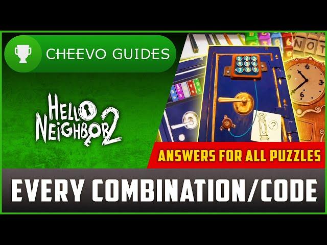 Hello Neighbor 2 - Every Combination / Code (Safes, Locks, Puzzles)