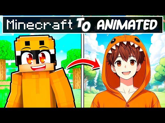 Minecraft But It Gets ANIMATED!