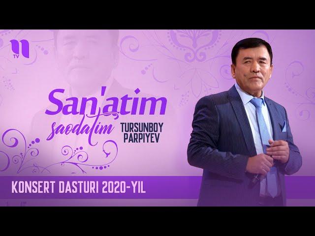 Tursunboy Parpiyev - San'atim saodatim nomli konsert dasturi 2020-yil