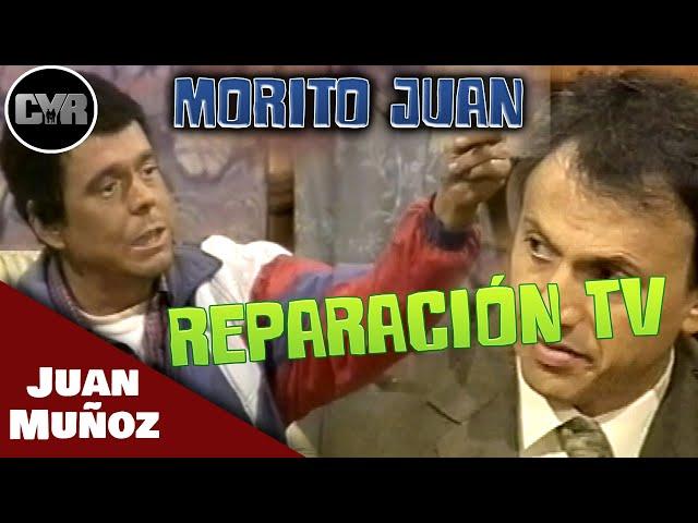 Cruz y Raya - Morito Juan - Reparación TV | Juan Muñoz Cómico