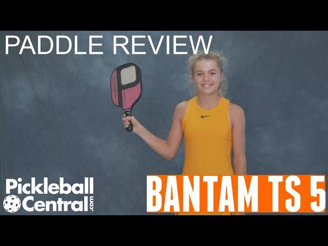 Anna Waters Reviews the Bantam TS 5 Pickleball Paddle