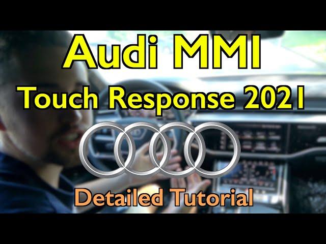 Audi MMI Touch Response (NEW 2021) Detailed Tutorial and Review: Tech Help