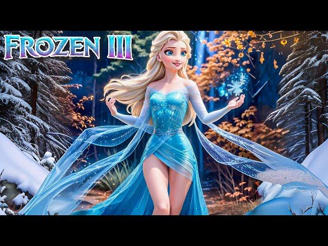 FROZEN 3 Story REVEALED