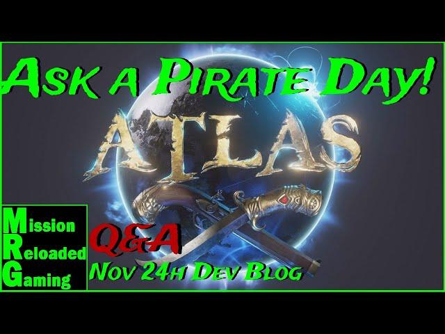 Atlas - DEV Notes: SUPER HIGHWAYS??? Discussion and Q&A with the Devs Nov 24th 2020