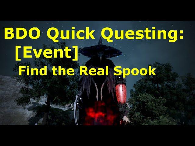 BDO Questing: [Event] Find the Real Spook