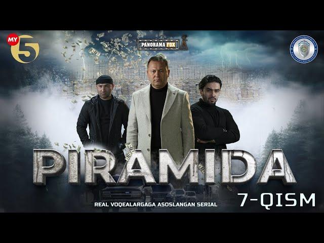 "Piramida" 7-Qism (Milliy serial) "Пирамида" 7-Қисм (Mиллий сериал)