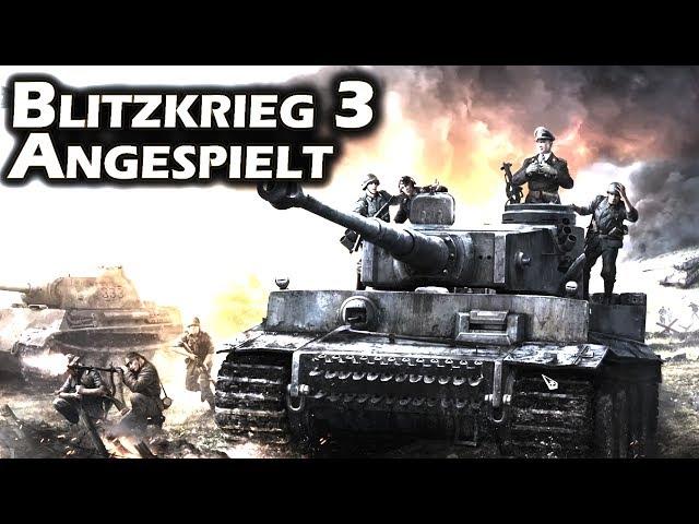 Blitzkrieg 3 | Angespielt | Gameplay | Overview | german | deutsch