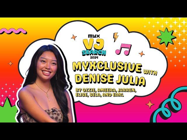 Denise Julia opens up about music, growth, and more with MYX VJ finalists | MYXclusive