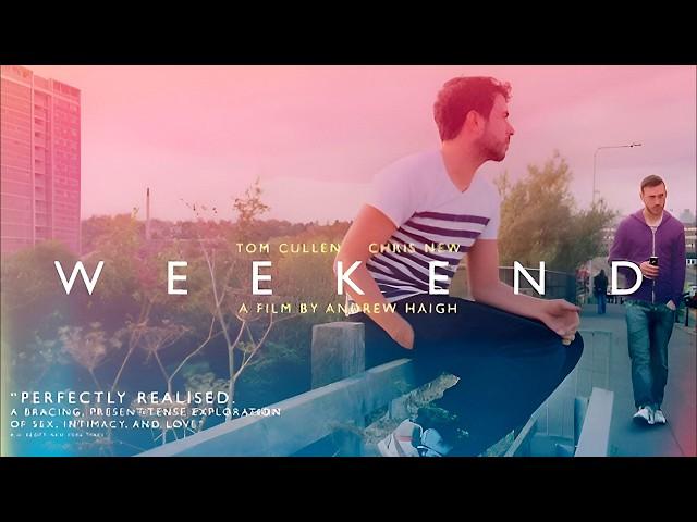 Weekend 2011 Romance/Drama Full Movie Facts & Review | Tom Cullen, Chris New, Jonathan Race