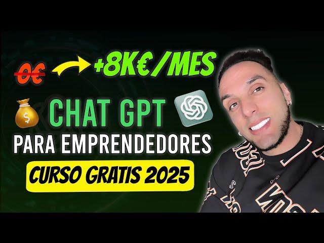  Curso Chat GPT 2025 para Emprendedores, 21 Formas de Ganar Dinero