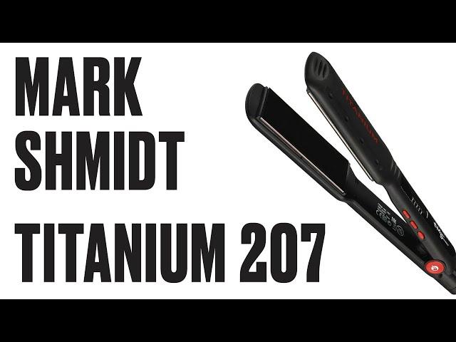 Щипцы для волос - MARK SHMIDT 207 Titanium (обзор)