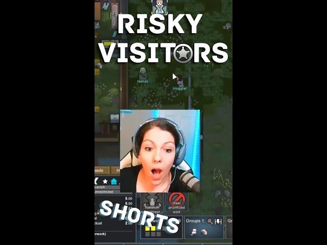 RimWorld Risky Visitors #shorts