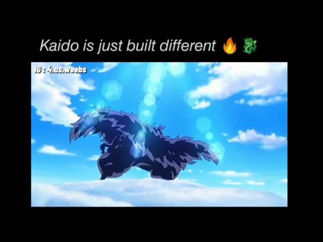 KAIDO IS JUST BUILT DIFFERENT  (EDIT)ONE PIECE ANIMÉ