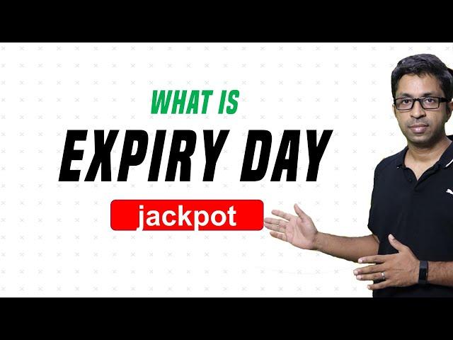 Expiry Day Jackpot