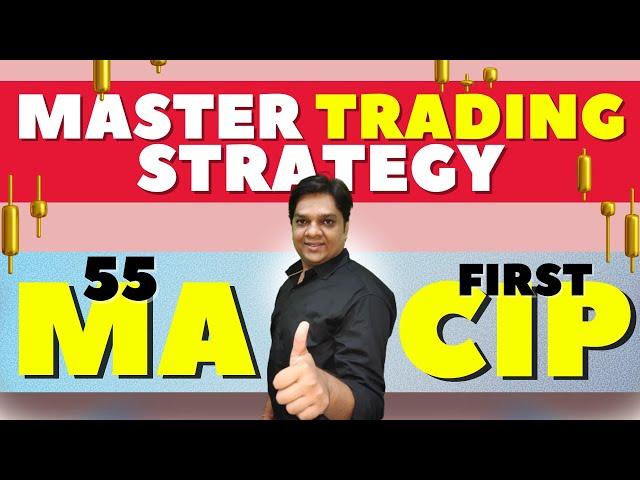 First CIP Master Trading Strategy By Yagnesh Patel