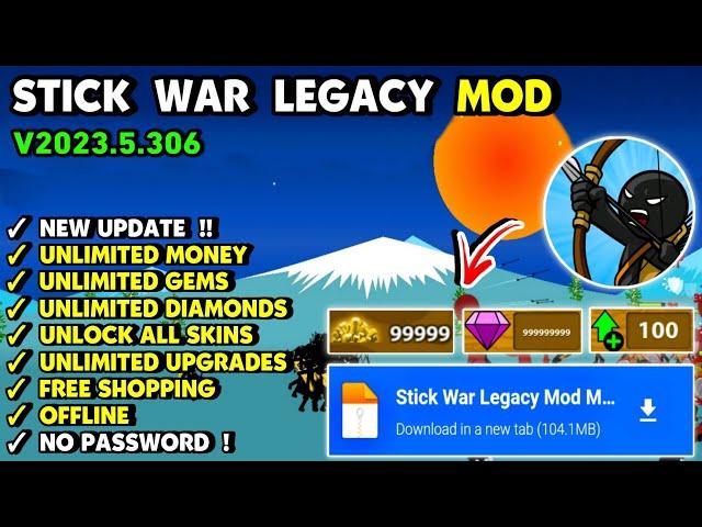 Stick War Legacy Mod Apk v2023.5.306 | Unlimited Money & Unlock All Skins