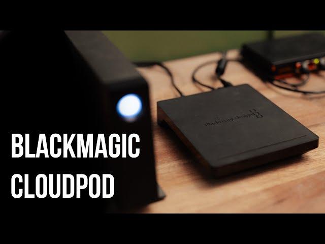 Blackmagic Cloud Pod - Why you should buy it