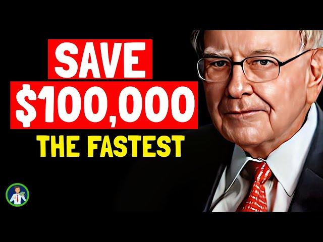 Warren Buffett: How to Save $100000 in 3 Years or less