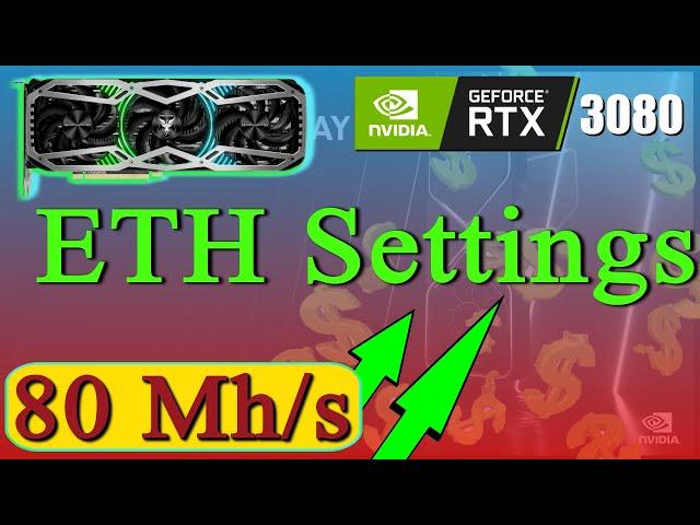 3080 LHR Hashrate : Best Settings  80MHs