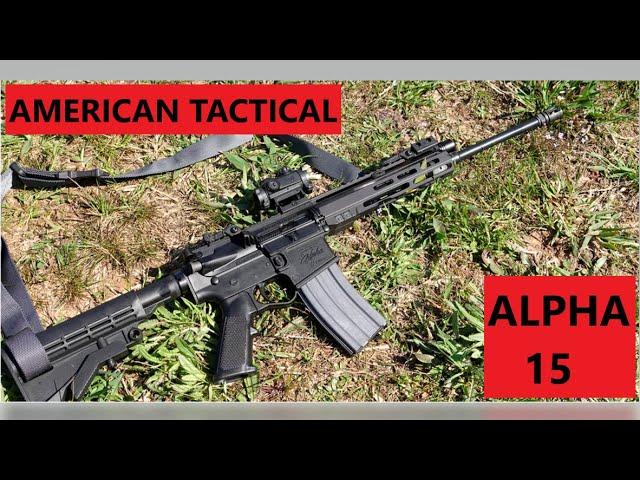 Budget AR Loadout: American Tactical Alpha 15