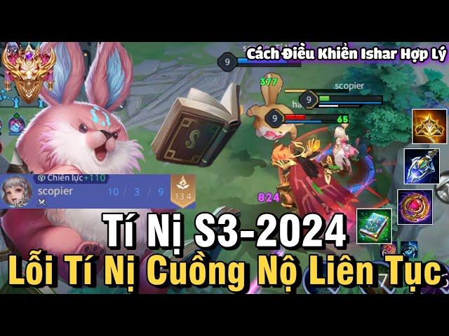 Ishar S3-2024 Liên Quân Mobile | Cách Chơi, Lên Đồ, Phù Hiệu, Bảng Ngọc Cho Ishar S3 2024 Đi Mid