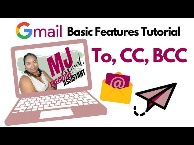 Gmail Tutorial for Virtual Assistants: To, CC, & BCC