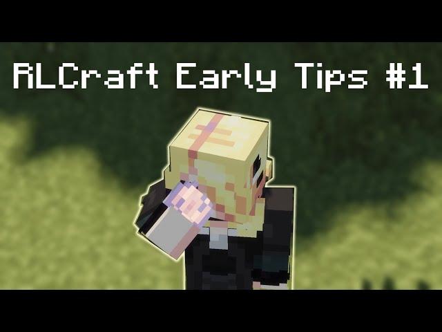 RLCraft Quick Tips | Early Game #1