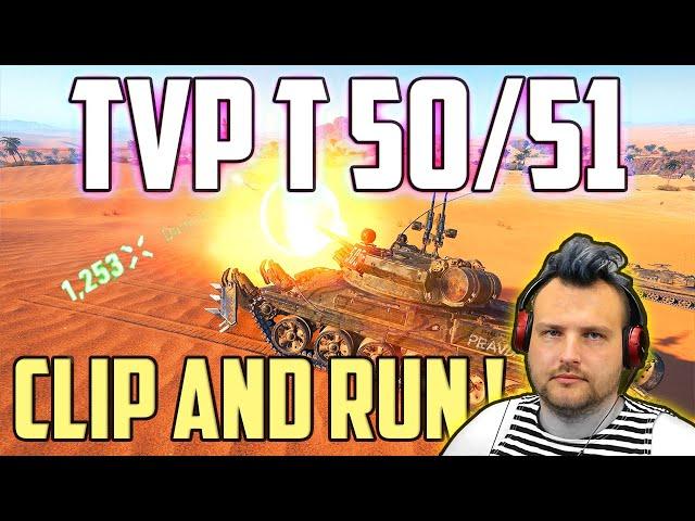 Clip and Run! - TVP T 50/51 | World of Tanks