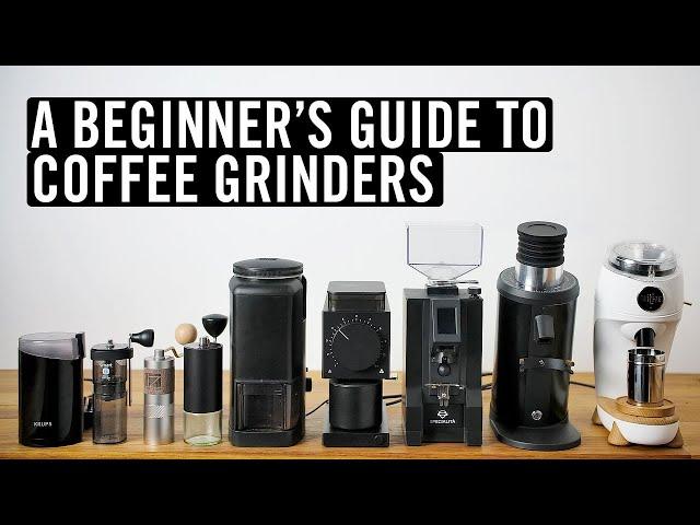 A Beginner's Guide to Coffee Grinders